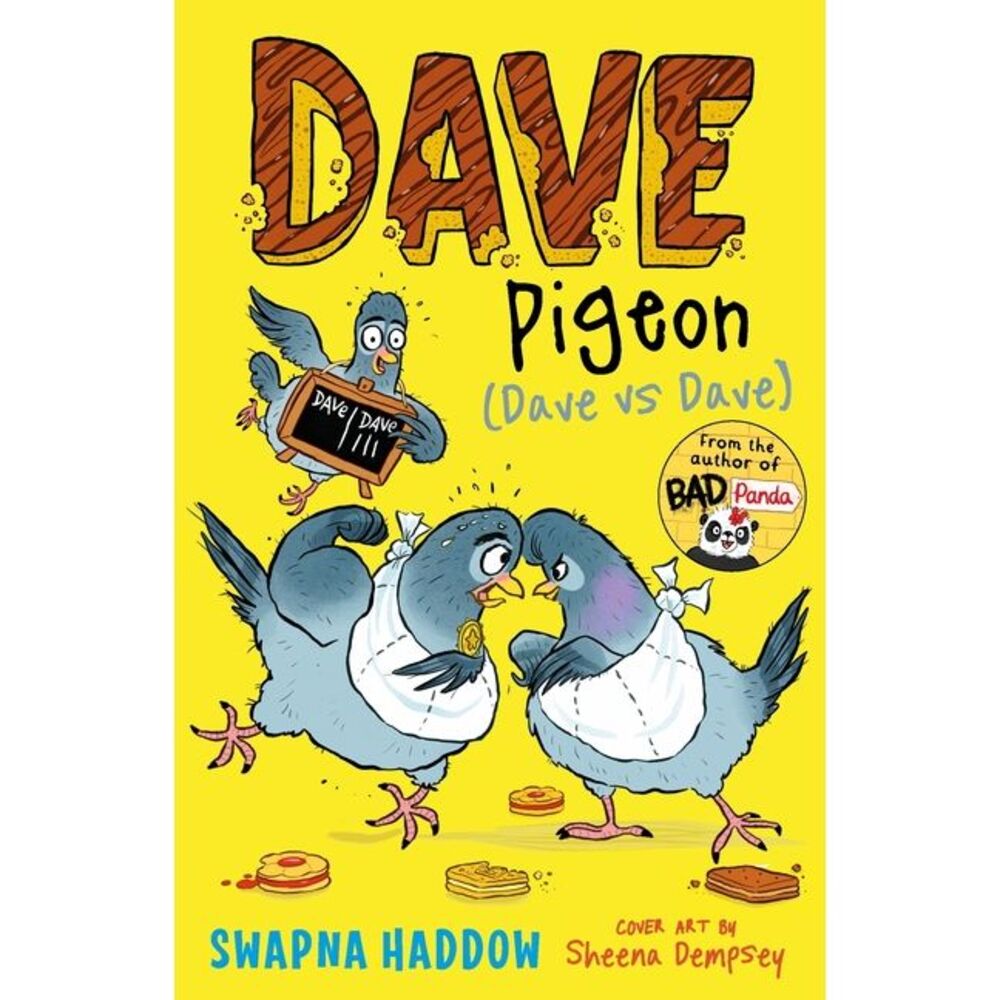 Dave Pigeon (Dave Vs Dave!) -- Swapna Haddow